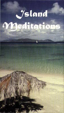 Island Meditations