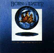 Born Of Water